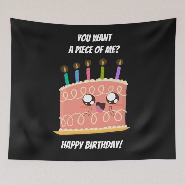 Item preview, quieres un pedazo de mí, feliz cumpleaños regalo de mamá divertida fiesta de pastel de cumpleaños designed and sold by ibrastore.