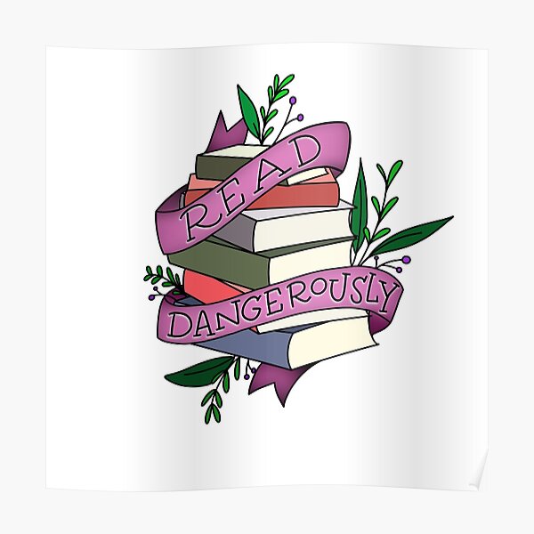 Read Dangerously Poster