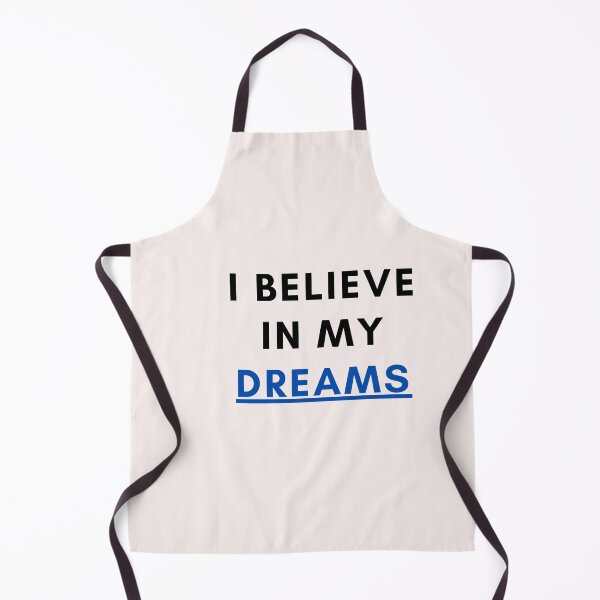 Item preview, Believe In Your Dreams designed and sold by DareDreams.