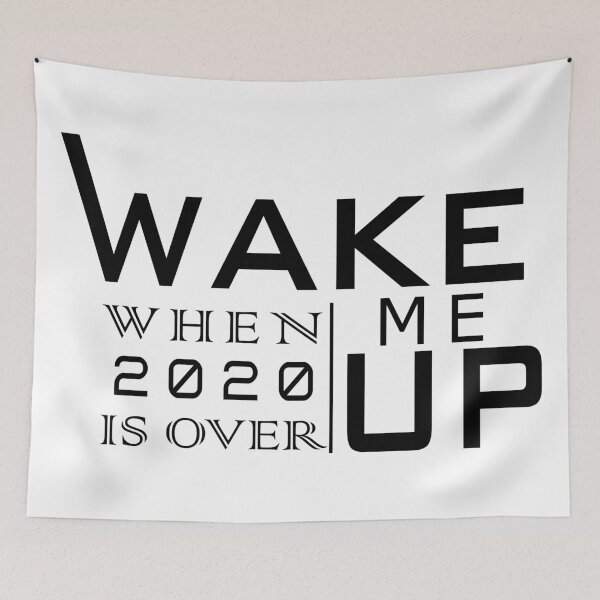 Item preview, Wake me up when 2020 is over designed and sold by Achily.