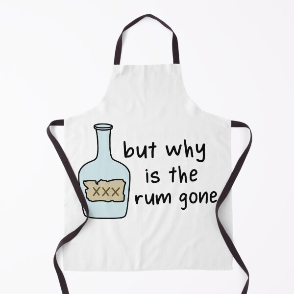 Item preview, But why is the rum gone designed and sold by dobiegerl.
