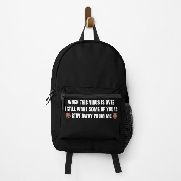 Item preview, When This Virus Is Over I Still Want Some Of You To Stay Away From Me Funny Social Distancing designed and sold by StudioTina.
