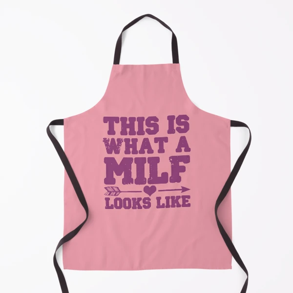 Milfin' Ain't Easy, Funny Mom Gift, MILF Apron for Sale by Vintagemashup