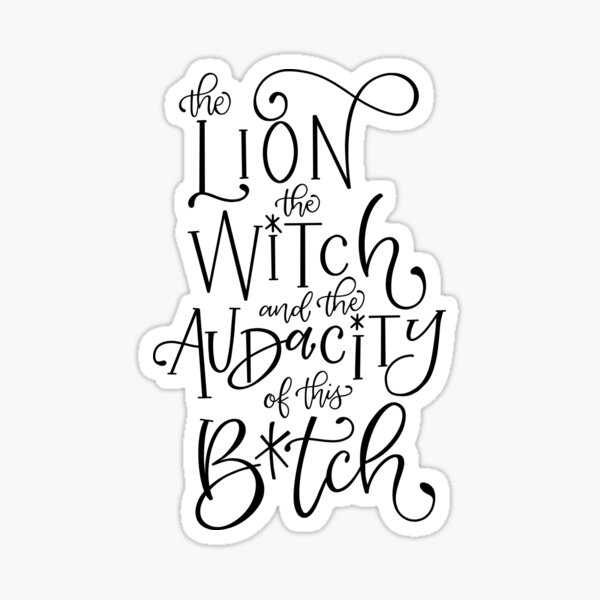 The Lion The Witch The Audacity Sticker