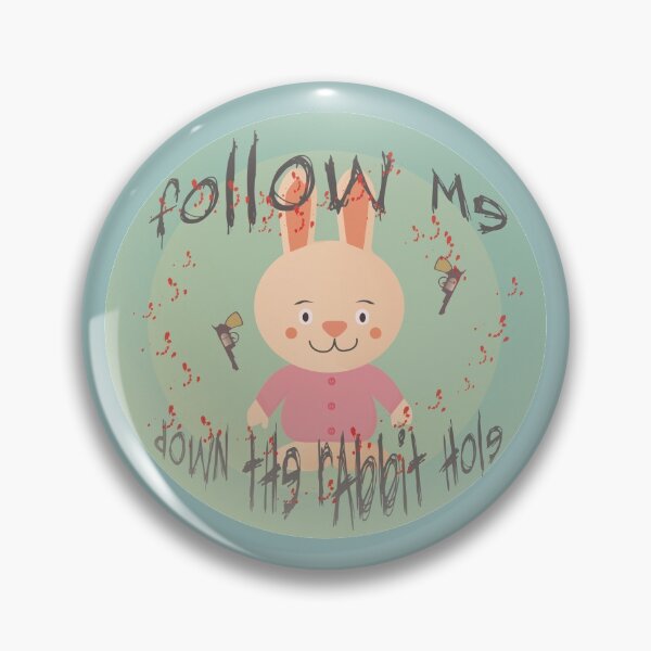Item preview, Follow the rabbit down the rabbit hole? designed and sold by thegazman.