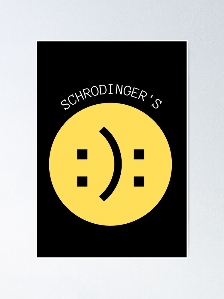 schrodinger smiley