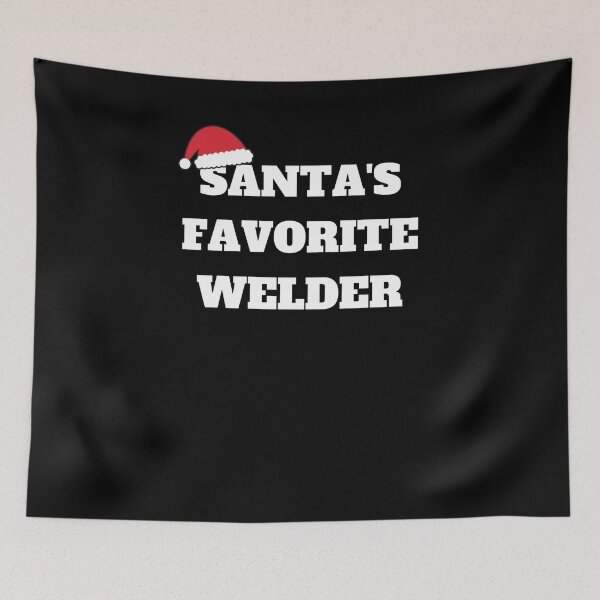Item preview, Christmas santas favorite welder x-mas designed and sold by Jeangel97.