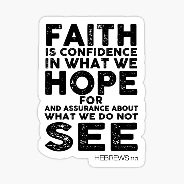 Item preview, Bible Verse: Hebrews 11:1 designed and sold by jeastphoto.