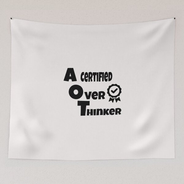 Item preview, A certified overthinker designed and sold by ArtOfArty.