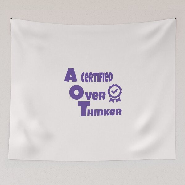 Item preview, A certified overthinker designed and sold by ArtOfArty.
