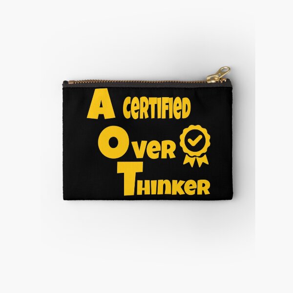 Item preview, A certified overthinker designed and sold by ArtOfArty.