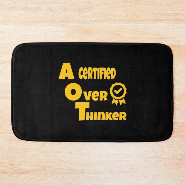 Item preview, A certified overthinker designed and sold by ArtOfArty.