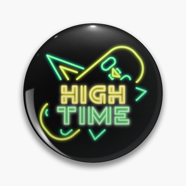 Item preview, HIGH TIME! designed and sold by Right Passage.
