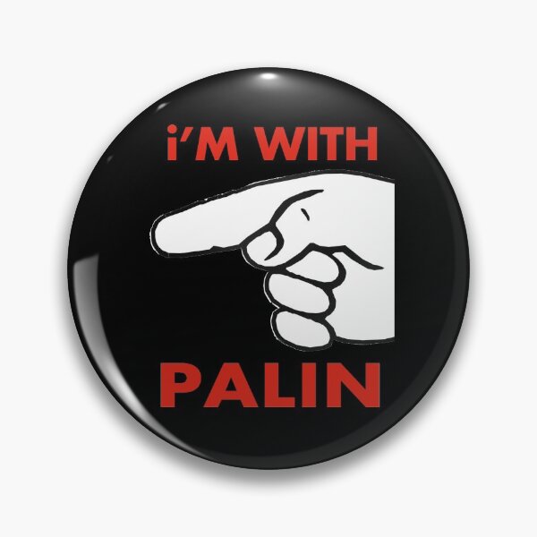 Item preview, i’M WITH PALIN designed and sold by Alex Preiss.