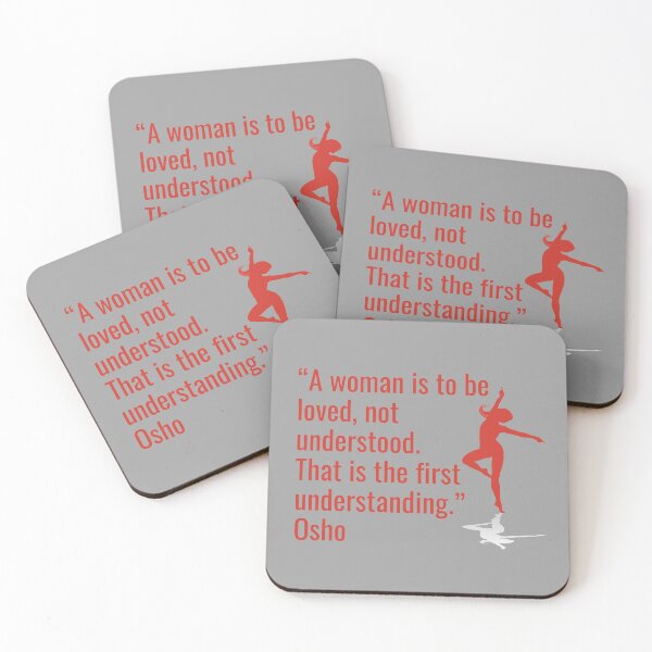 Item preview, Osho Quotes Women - A women is to be loved, not understood... designed and sold by RetComly.