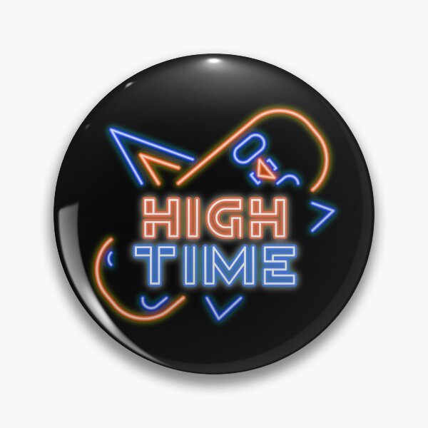 Item preview, HIGH TIME! designed and sold by Right Passage.