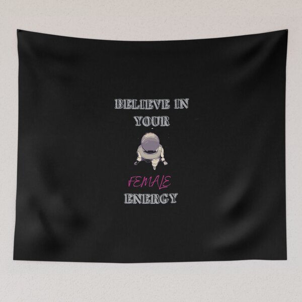 Item preview,  Believe In Your Female Energy designed and sold by gjen53.