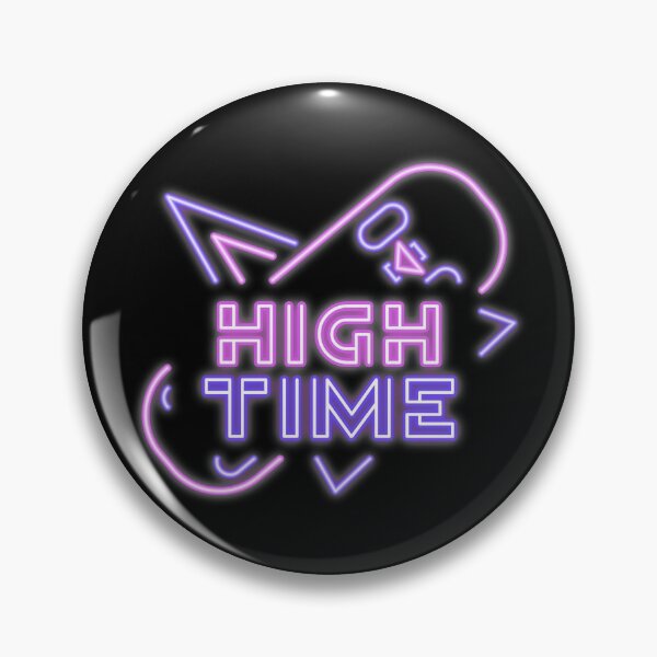 Item preview, HIGH TIME! designed and sold by Right Passage.