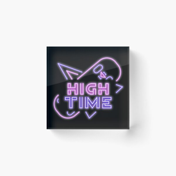 Item preview, HIGH TIME! designed and sold by Right Passage.
