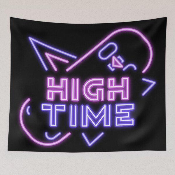 Item preview, HIGH TIME! designed and sold by Right Passage.