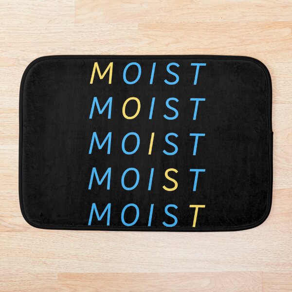 Item preview, Uncomfortable - Moist designed and sold by TheHustlersSC.