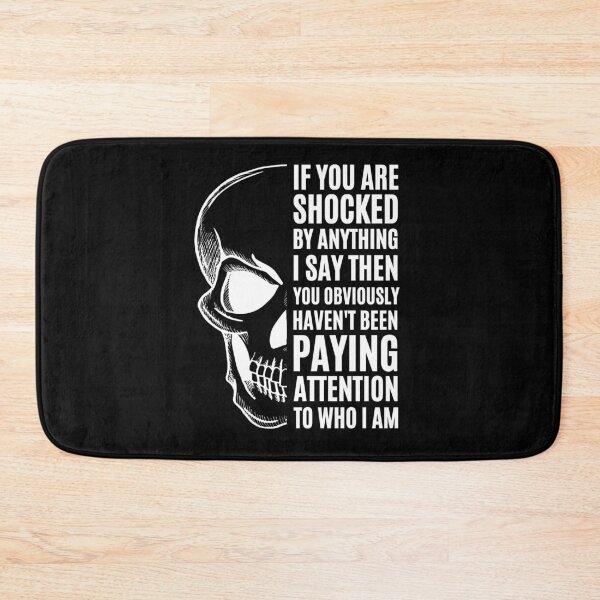 Item preview, If you are shocked by anything i say then you obviously haven't been paying attention to who i am designed and sold by megahamdesigns.