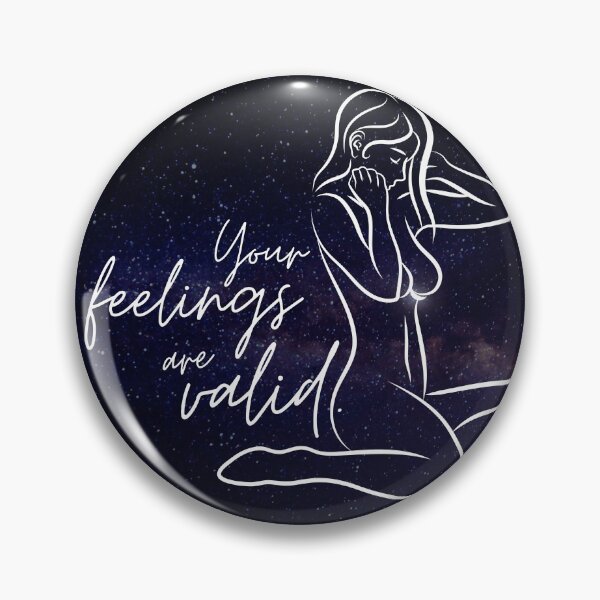 Item preview, Your feelings are valid designed and sold by emotionpotion.