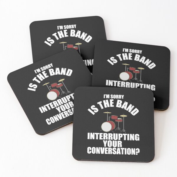 Item preview, I'M SORRY IS THE BAND INTERRUPTING YOUR CONVERSATION? T-Shirt designed and sold by bigerdan.