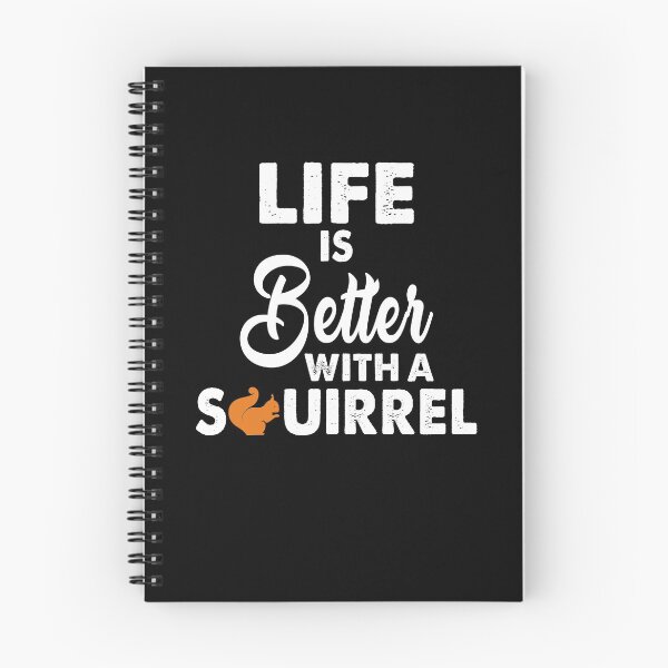 Item preview, Life Is Better With A Squirrel designed and sold by Amineharoni.