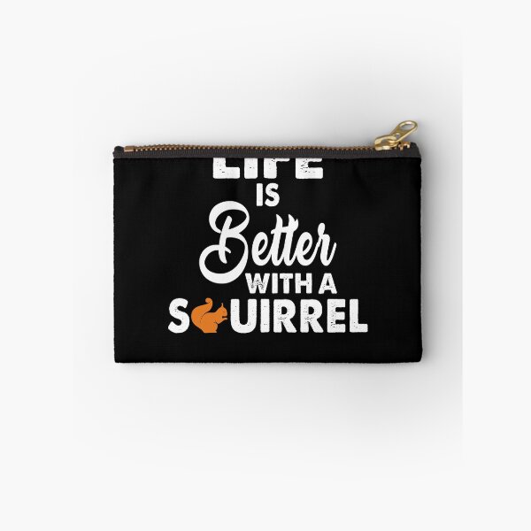 Item preview, Life Is Better With A Squirrel designed and sold by Amineharoni.