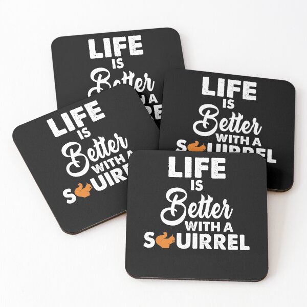 Item preview, Life Is Better With A Squirrel designed and sold by Amineharoni.