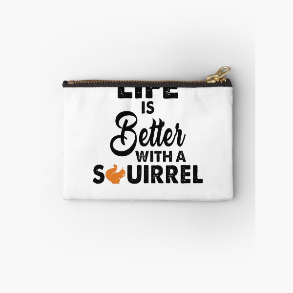 Item preview, Life Is Better With A Squirrel designed and sold by Amineharoni.