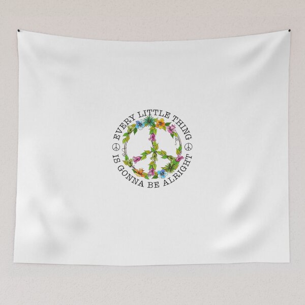 Item preview, Every Little Thing Is Gonna Be Alright Flowers Peace Hippie Gift designed and sold by ArleenCostums.