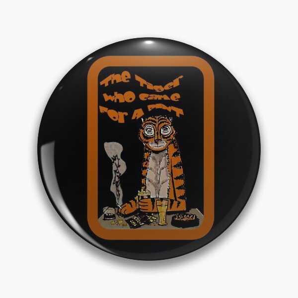 Item preview, Guess WHO came for a Pint ?  The Tiger designed and sold by michaelrodents.