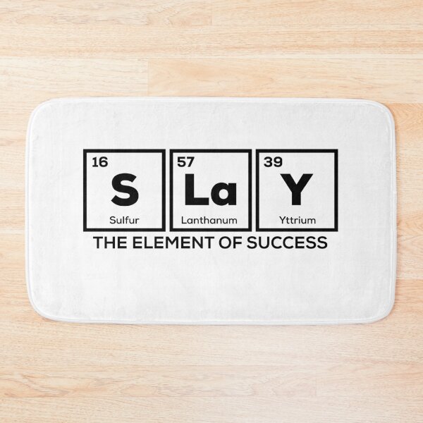 Item preview, Funny Chemistry Periodic Table Words Slay Be Your Own Boss Positive Vibes  designed and sold by champagnemoment.