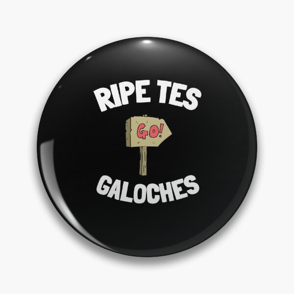 Item preview, Ripe your galoshes humor funny birthday Ch'ti designed and sold by joozybart.