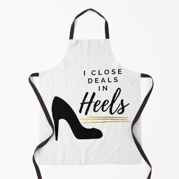 Item preview, I Close Deals In Heels designed and sold by Sedatinho97.