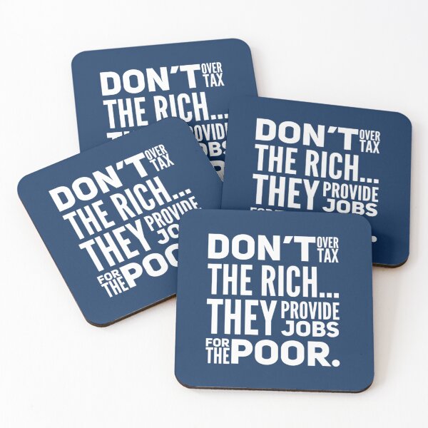 Item preview, Don’t Over Tax the Rich (white letters) designed and sold by Twittlefish.