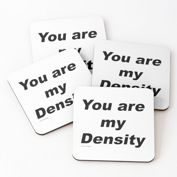 Item preview, You are My Density - Back to the Future designed and sold by greg5000.