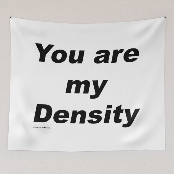 Item preview, You are My Density - Back to the Future designed and sold by greg5000.