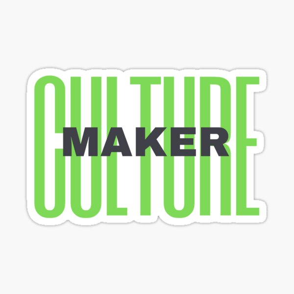 Culture Makers Sticker