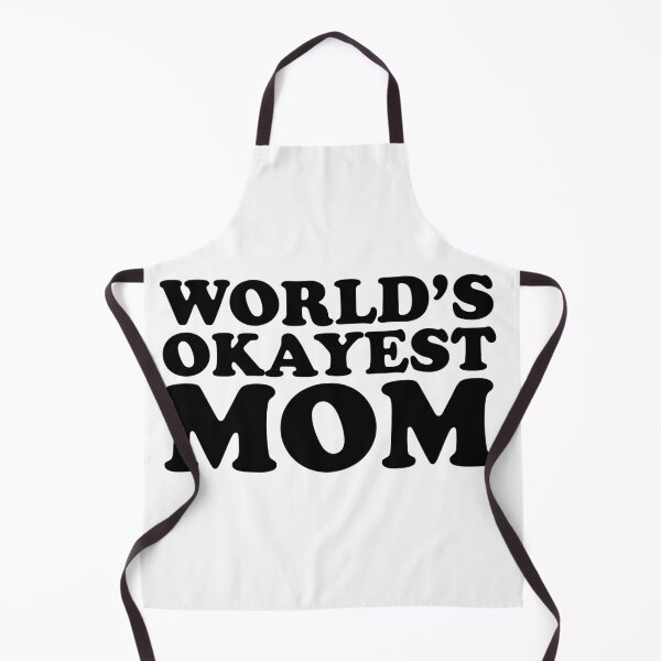 Item preview, World's okayest mom designed and sold by Profashionall.