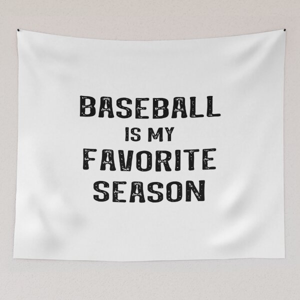Artikelvorschau, Baseball ist meine Lieblingsjahreszeit entworfen und verkauft von malibumanhattan.