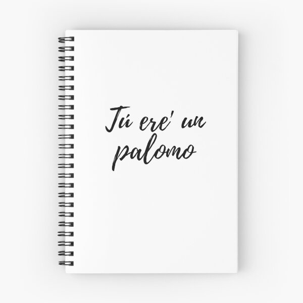 Item preview, Tú ere un palomo- Dominican slang designed and sold by gloriasd14.