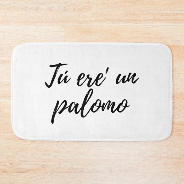 Item preview, Tú ere un palomo- Dominican slang designed and sold by gloriasd14.