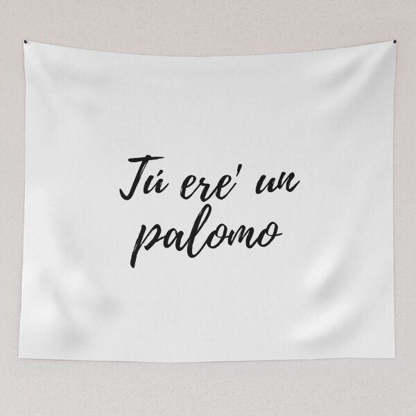 Item preview, Tú ere un palomo- Dominican slang designed and sold by gloriasd14.