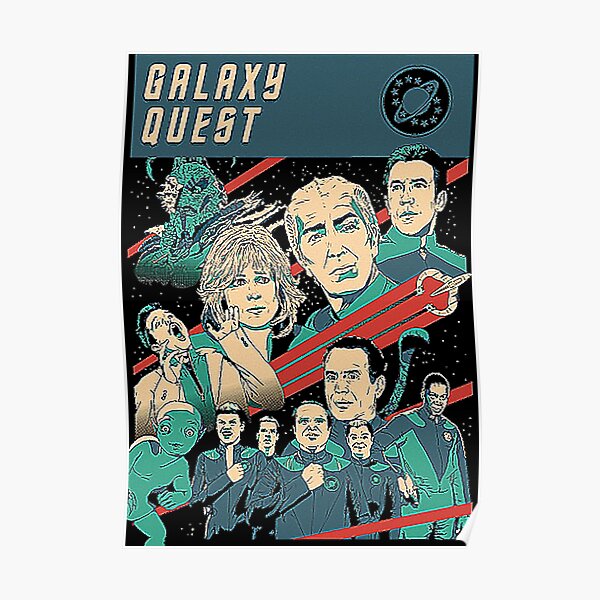 Galaxy Quest Posters Redbubble - roblox galaxy quest