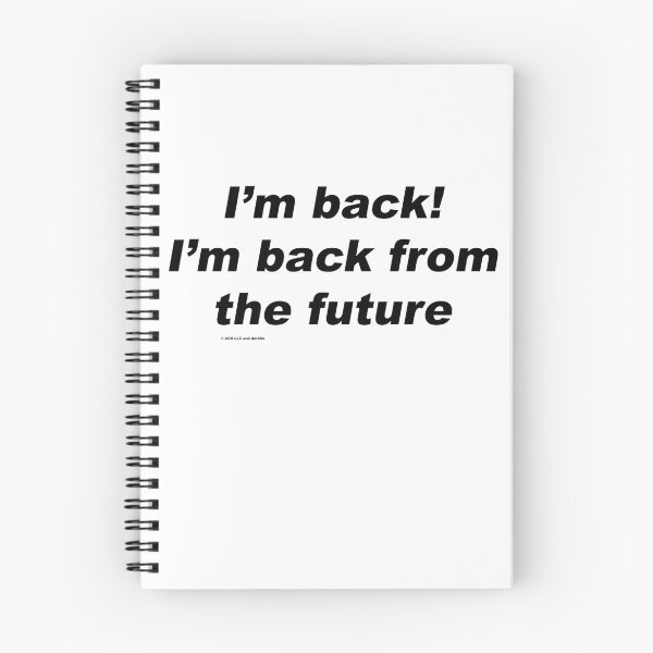 Item preview, I'm back! I'm back from the future - Back to the Future designed and sold by greg5000.