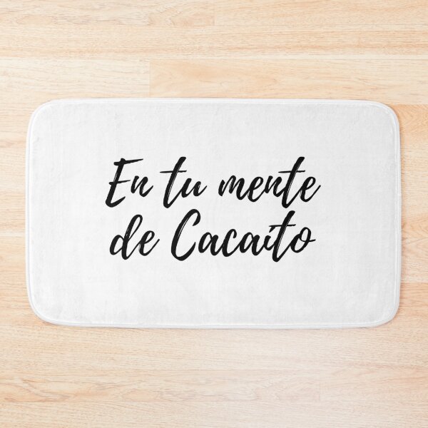 Item preview, En tu mente de cacaíto- Dominican slang designed and sold by gloriasd14.