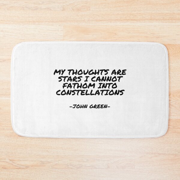Item preview, John Green - My thoughts are stars I cannot fathom into constellations designed and sold by appleofyoureye.